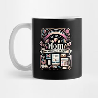 The Best Mom And aent Analyst In One Mug